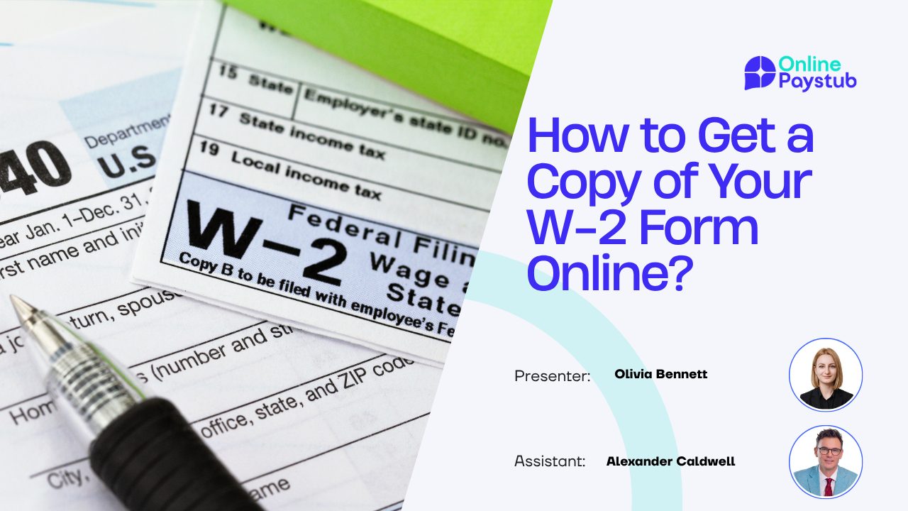How to Get a Copy of Your W-2 Form Online