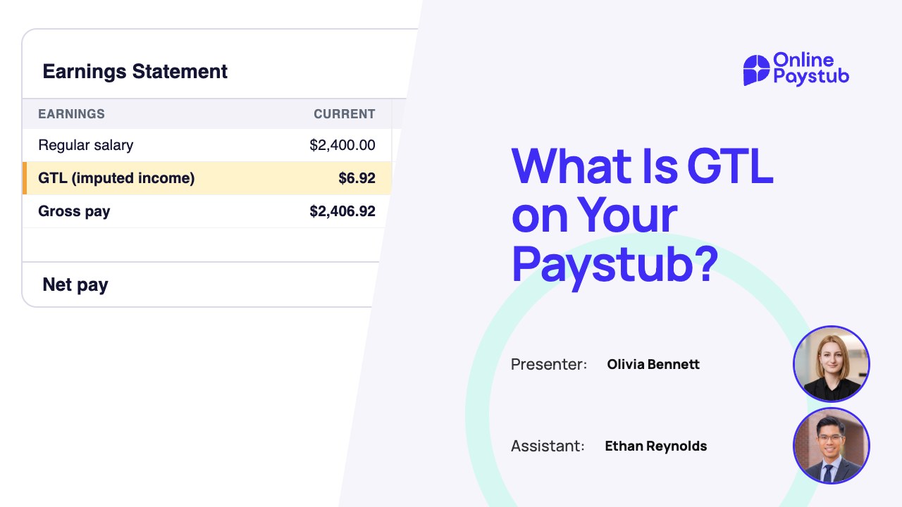 What Is GTL on Your Paystub? Group Term Life and Imputed Income Explained
