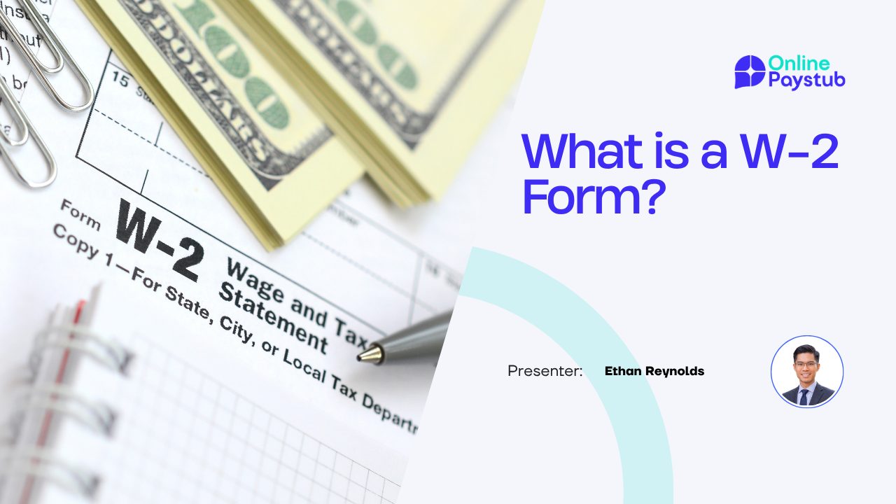 What Is a W-2 Form? A Complete Guide for Employees