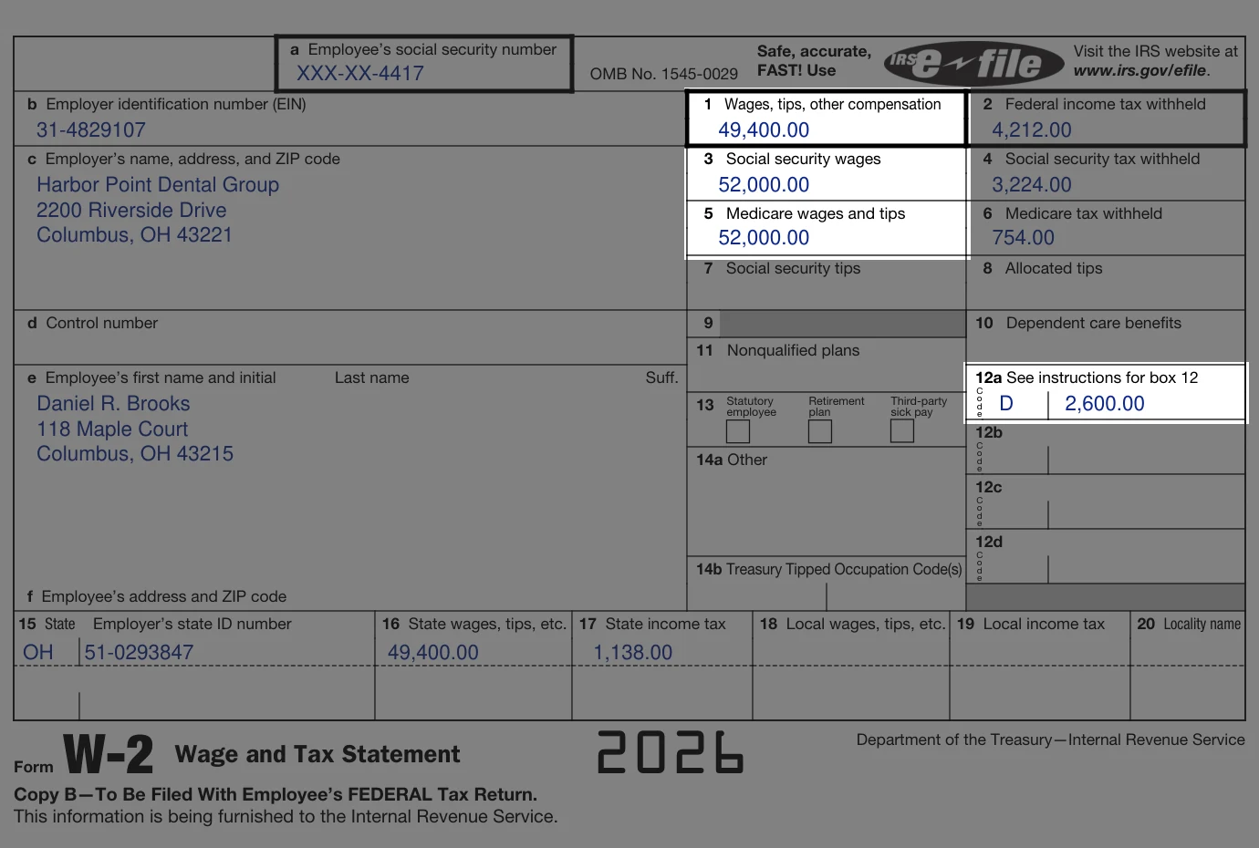 Sample 2026 Form W-2 with Box 1 at $49,400, Boxes 3 and 5 at $52,000 and Box 12a code D at $2,600 highlighted